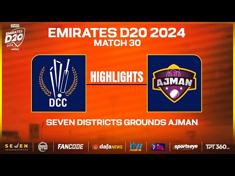 Highlights - Match 30 | Dubai vs Ajman | Seven Districts Present Emirates D20 Powered by Fancode