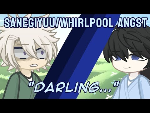 "Darling.." Sanegiyuu/Whirlpool angst! + spoilers!! | Demon Slayer