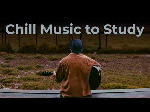 Chill Study Music to Study | Zach Bryan, Benson Boone, Fleetwood Mac and More