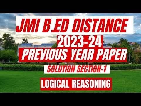 JMI B.Ed Distance Mode 2023-24 Entrance Paper Solutions Section-1 REASONING