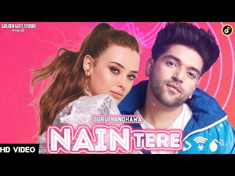 Guru Randhawa : Nain Tere | Ft. Lisa Mishra | FanMade | Golden Geet Studio