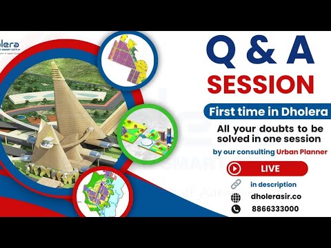 First Time Ever in Dholera SIR Live Q&A Section Sunday, 11 June · 11:00am – 12:00pm