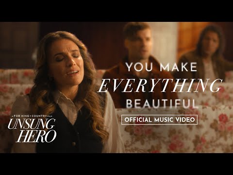 Rebecca St. James, for KING + COUNTRY | You Make Everything Beautiful (Official Music Video)