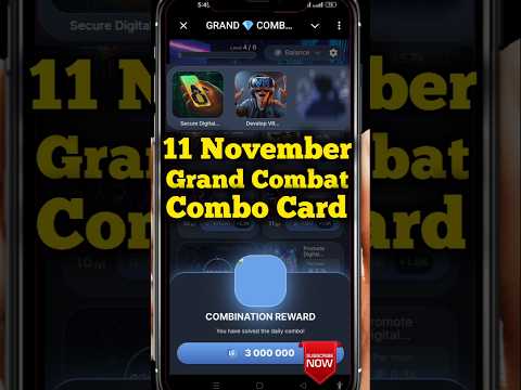 Grand Combat Daily Combo 11 November 2024 | Grand Kombat Daily Combo Card