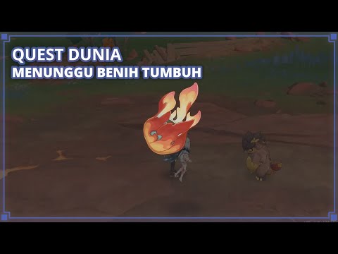 [Quest Dunia] Perjalanan Seorang Pilihan Naga: Menunggu Benih Tumbuh Genshin Impact