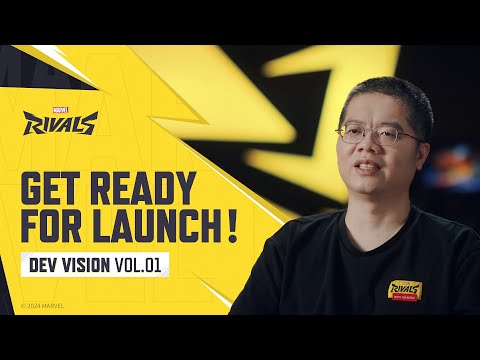 Marvel Rivals: Dev Vision Vol. 1 | Get Ready for Launch