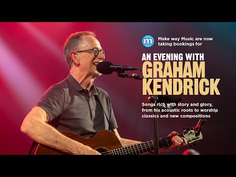 Host An Evening With Graham Kendrick - Promo