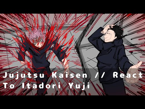 Jujutsu Kaisen // React To Itadori Yuji // Shibuya Arc // Gacha React 3/?