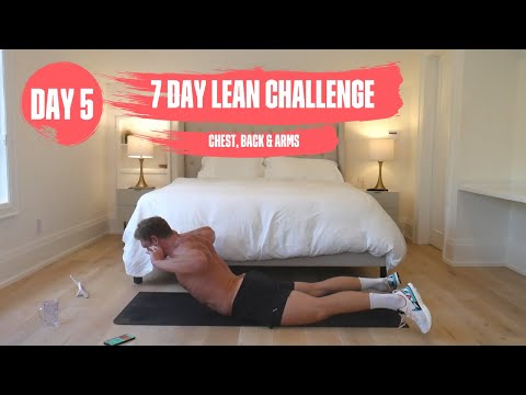 DAY 5 | CHEST, ARMS & BACK | 7 DAY FREE LEAN CHALLENGE