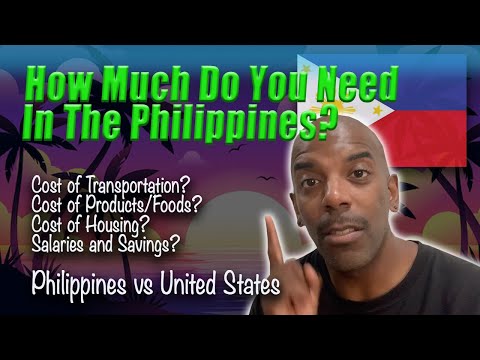 How Much Money Do You Need To Live In The Philippines? - Price Comparison With The US