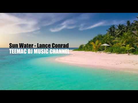 Lance Conrad - Sun Water