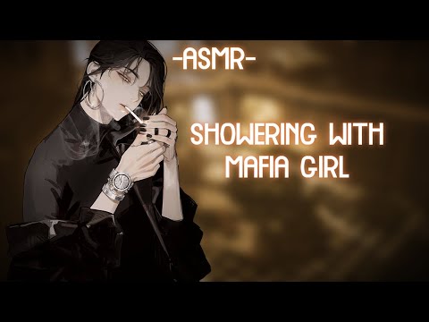 [ASMR] [ROLEPLAY] showering with mafia girl (binaural/F4A)