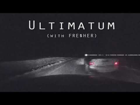 FRE$HER x KSLV - Ultimatum