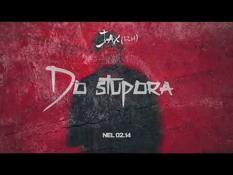 Jax 02.14, Nel 02.14 - Do stupora (New Album)