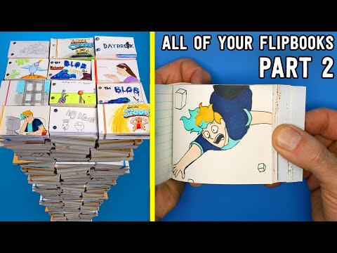 ALL of Your Flipbooks - PART 2  (Flipbook Fest 2022)