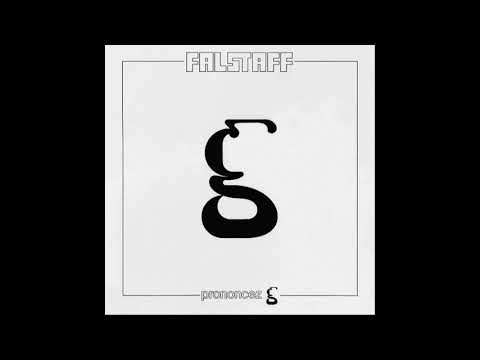 FALSTAFF - Prononcez g [full album]