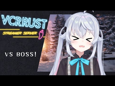 【#VCRRUST】VS.BOSS! w/ include, Cheekyさん, 絲井とい, 夜絆ニウ  /カグラナナ【スト鯖】