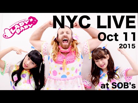 LADYBABY NYC LIVE at SOB's Oct 11 2015