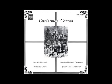 Christmas Carols Scottish National Chorus and Orchestra 1985