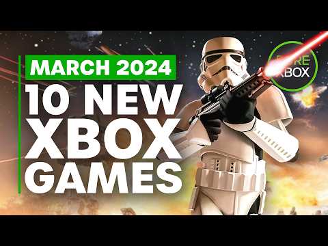 Top 10 NEW Xbox Games of March 2024