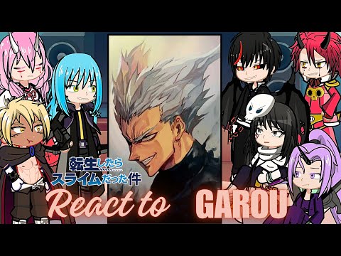 Rimuru Tempest react to garou | Gacha life 2 | one punch man saitama | Slime