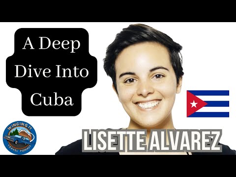 Ep 158 w/ Lisette Alvarez - A Deep Dive Into Cuba - Havana, The Afro-Cuban Culture + Travel In Cuba