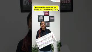 Documents Required For NEET UG Counselling 2024 | #neetcounsellingprocess #neetcounselling2024