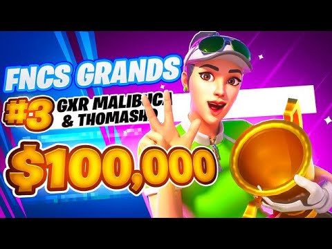 🏆 3RD FNCS GRAND FINALS ($100.000) 🏆 w/Th0masHD | Malibuca