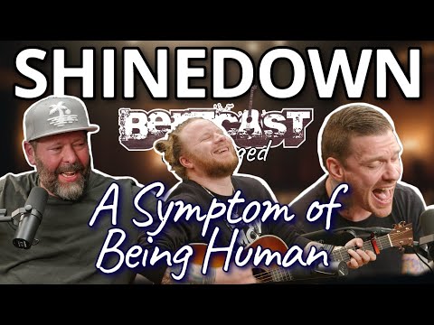 Shinedown - A Symptom of Being Human | Bertcast Unplugged