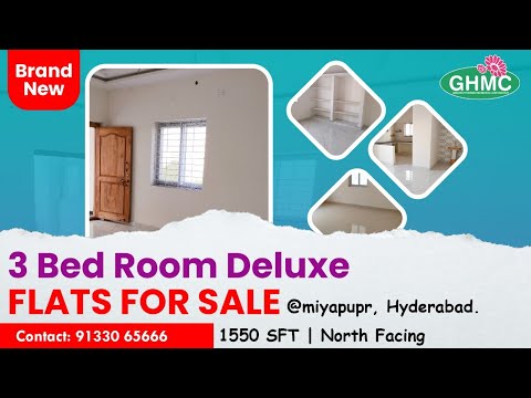 Brand new flat for sale || 3bhk || Miyapur, Hyderabad || 1550sft