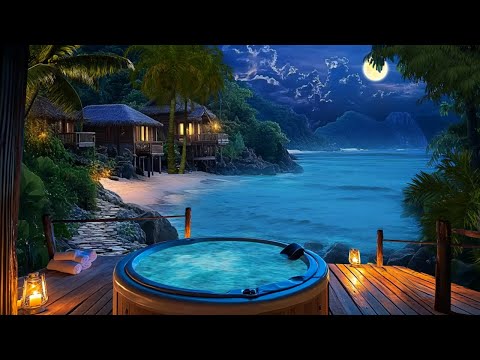 Soak and Relax in the Bathtub with Tropical Night Beach Ambience | Healing Sounds of Ocean Waves