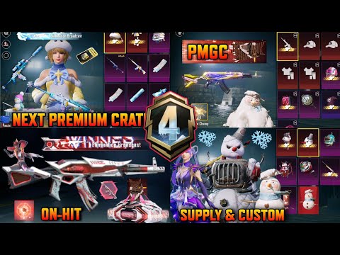 Next Premium Crate | PMGC Crate Upgrade On-hit M762 | Ultimate Akm Upgrade |  Supply & Custom Crate