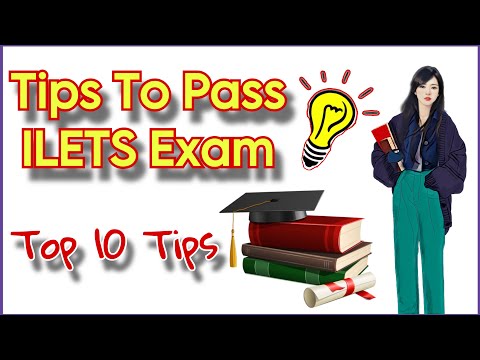 Top 10 Tips to Pass “ILETS” Exam | How to Prepare ILETS Exam