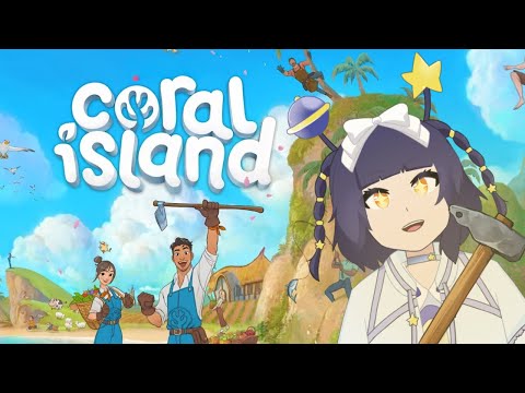 【CORAL ISLAND】Kembali bertemu cogan