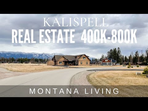 Kalispell Montana Real Estate - Homes between $400,000-$800,000 in 2021