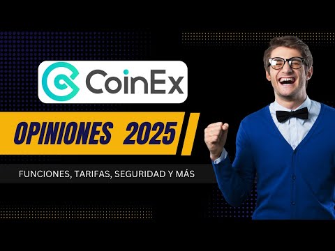 CoinEx Opiniones 2025