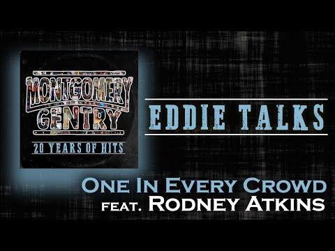 One In Every Crowd (Story Behind The Song) | Montgomery Gentry: 20 Years of Hits