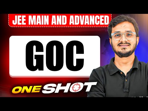 Manzil 2025: GOC in One Shot: All Concepts & PYQs Covered | JEE Main & Advanced