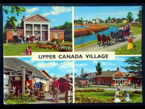 UPPER CANADA VILLAGE TOUR