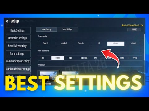 Delta Force Mobile Settings - Best Delta Force Settings (2024)