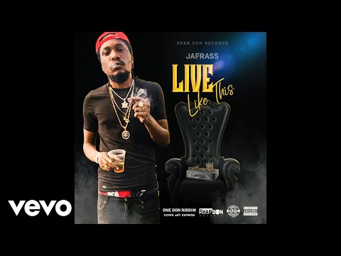 Jafrass - Live Like This (Official Audio)