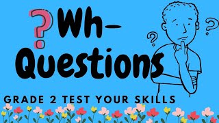 Wh-Question Practice - Grade 2 Language Arts #esl