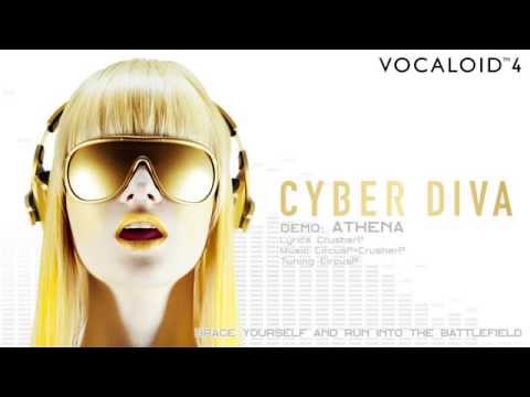 【CYBER DIVA】Official Demo ATHENA / CircusP + CrusherP