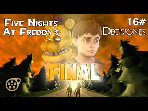 [SFM] Episode 16 [ENDING] || Decisions - Five Nights At Freddy's