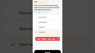 Over Wallet today quiz answer: Dec 16 🌐 Over Wallet airdrop