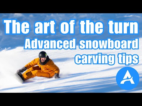 Advanced Snowboard Carving Tips // Mastering The Art Of The Turn