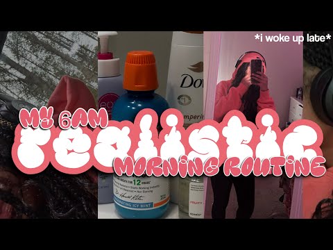 my 6am REALISTIC morning routine *i woke up late* || hygiene, grwm, chit-chat