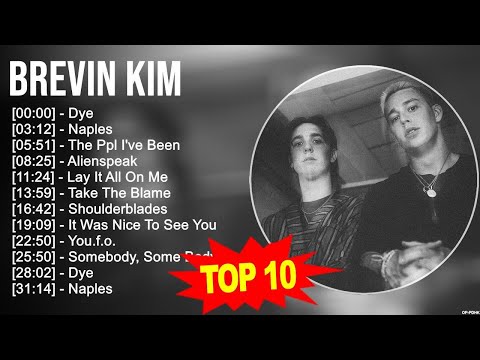 B r e v i n K i m 2023 MIX ~ Top 10 Best Songs ~ Greatest Hits ~ Full Album