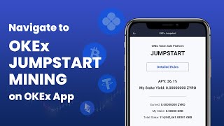 OKEx Jumpstart Mining: How to Navigate on OKEx App