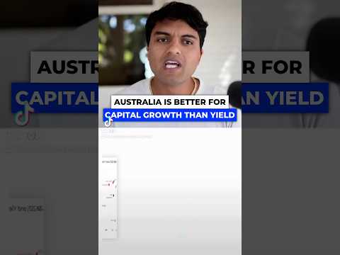 Australia is better for capital growth